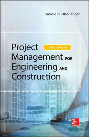 PROJECT MANAGEMENT FOR ENGINEERING AND CONSTRUCTION de Oberlender