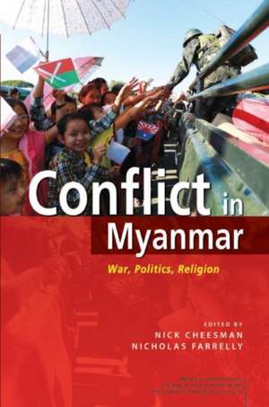 Conflict in Myanmar de Nick Cheesman