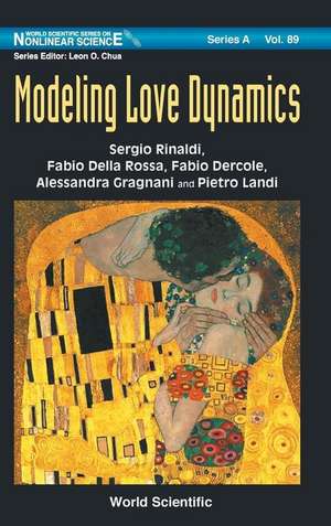 Modeling Love Dynamics de Sergio Rinaldi