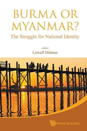 Burma or Myanmar? the Struggle for National Identity: Quasilinear Elliptic Singular Problems de Lowell Dittmer