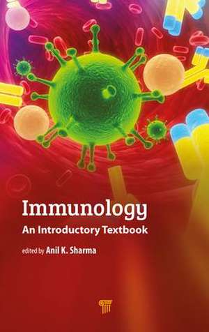 Immunology: An Introductory Textbook de Anil Sharma