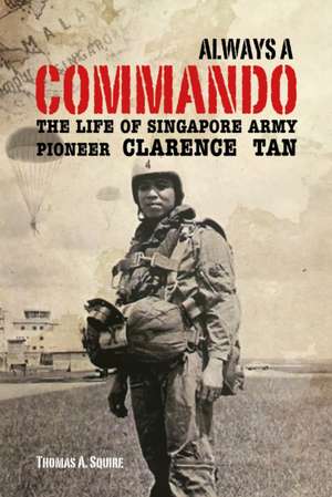 Always a Commando de Thomas Squire