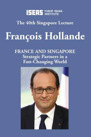 Hollande, F: France and Singapore