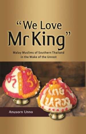 "We Love Mr King" de Anusorn Unno