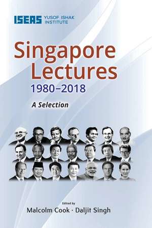 Singapore Lectures 1980-2018 de Malcolm Cook