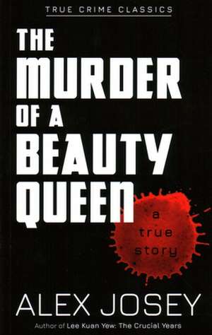 The Murder of a Beauty Queen de Alex Josey