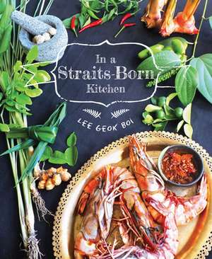 In a Straits-Born Kitchen de Abdullah