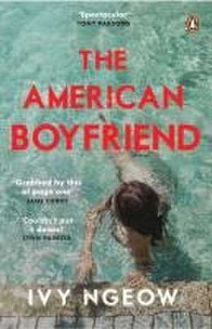 The American Boyfriend de Ivy Ngeow