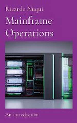 Mainframe Operations de Ricardo Nuqui