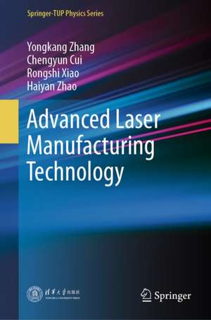 Cui, C: Advanced Laser Manufacturing Technology