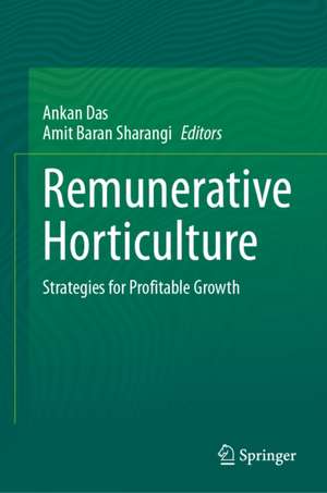 Remunerative Horticulture de Amit Baran Sharangi