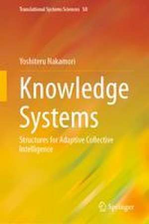 Knowledge Systems de Yoshiteru Nakamori