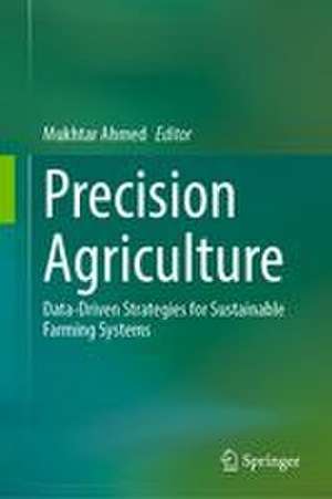 Precision Agriculture de Mukhtar Ahmed