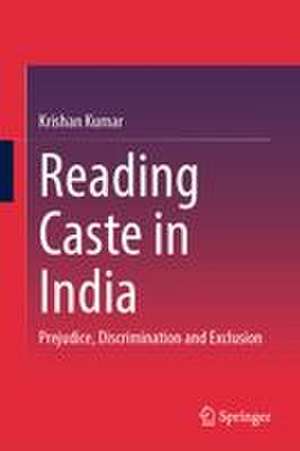 Reading Caste in India de Krishan Kumar