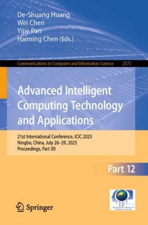 Advanced Intelligent Computing Technology and Applications de De-Shuang Huang