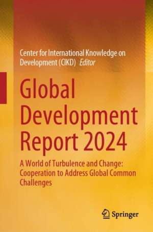Global Development Report 2024 de for Center