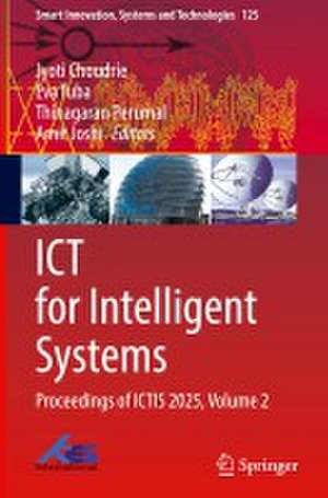 ICT for Intelligent Systems de Jyoti Choudrie