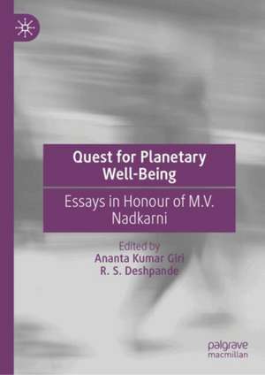 Quest for Planetary Well-Being de Ananta Kumar Giri