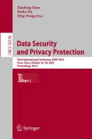 Data Security and Privacy Protection de Xiaofeng Chen