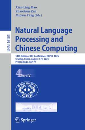 Natural Language Processing and Chinese Computing de Xian-Ling Mao
