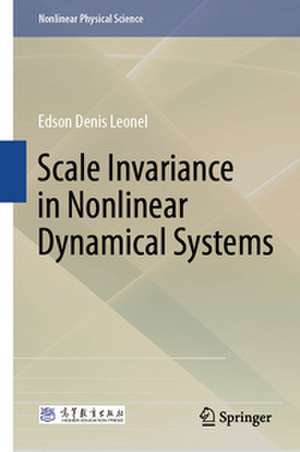 Scale Invariance in Nonlinear Dynamical Systems de Edson Denis Leonel