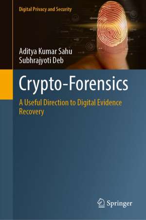 Crypto-Forensics de Aditya Kumar Sahu