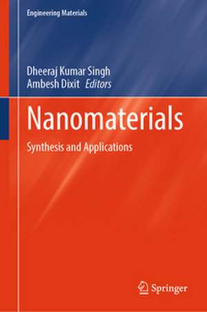 Nanomaterials de Dheeraj Kumar Singh