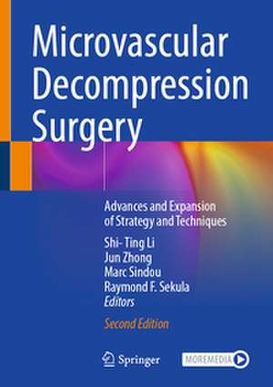 Microvascular Decompression Surgery de Shi-Ting Li