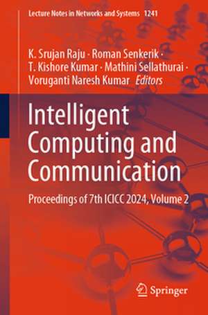 Intelligent Computing and Communication de K. Srujan Raju