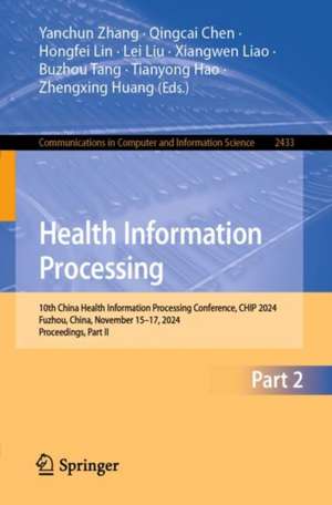 Health Information Processing de Yanchun Zhang