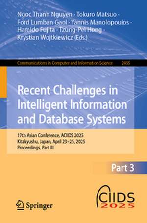 Recent Challenges in Intelligent Information and Database Systems de Ngoc Thanh Nguyen