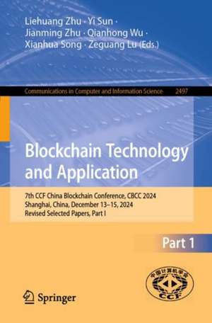 Blockchain Technology and Application de Liehuang Zhu