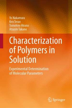 Characterization of Polymers in Solution de Yo Nakamura