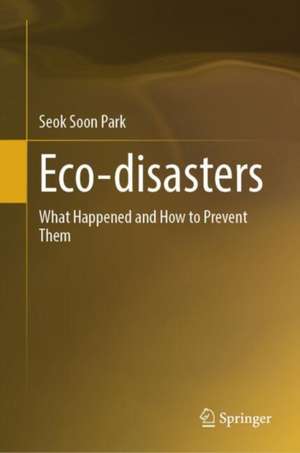 Eco-disasters de Seok Soon Park