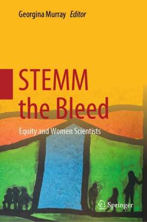 STEMM the Bleed de Georgina Murray