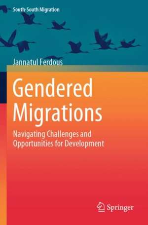 Gendered Migrations de Jannatul Ferdous