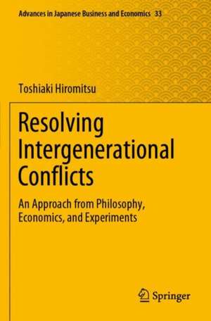 Resolving Intergenerational Conflicts de Toshiaki Hiromitsu