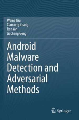 Android Malware Detection and Adversarial Methods de Jiacheng Gong