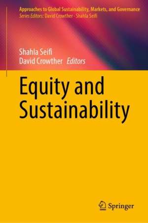 Equity and Sustainability de Shahla Seifi