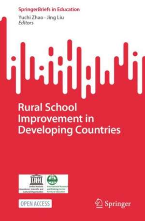 Rural School Improvement in Developing Countries de Yuchi Zhao