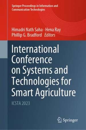 International Conference on Systems and Technologies for Smart Agriculture de Himadri Nath Saha