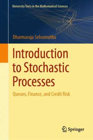 Introduction to Stochastic Processes de Dharmaraja Selvamuthu