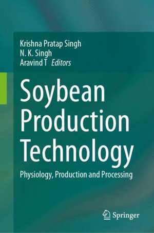 Soybean Production Technology de Krishna Pratap Singh