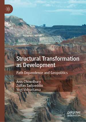 Structural Transformation as Development de Anis Chowdhury