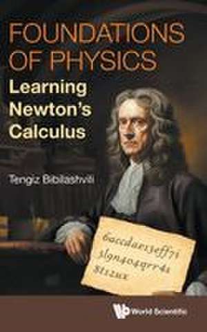 FOUNDATIONS OF PHYSICS de Bibillashvili Tengiz