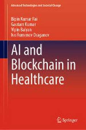 AI and Blockchain in Healthcare de Bipin Kumar Rai