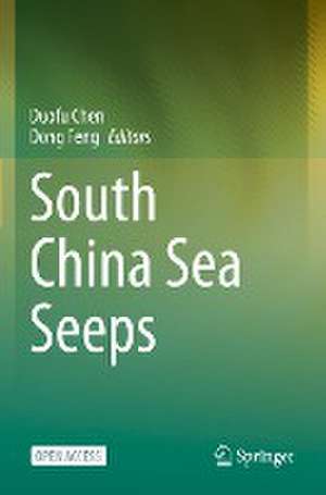 South China Sea Seeps de Duofu Chen