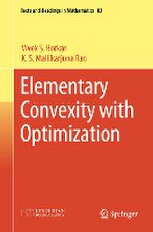 Elementary Convexity with Optimization de Vivek S. Borkar