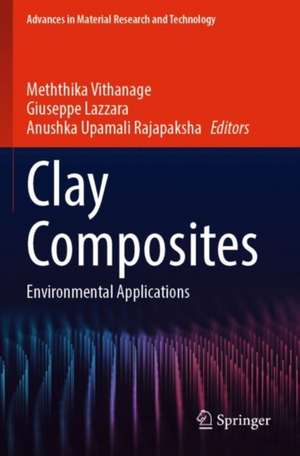 Clay Composites de Meththika Vithanage