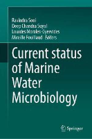 Current Status of Marine Water Microbiology de Ravindra Soni